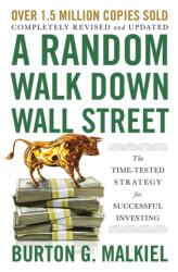 Random Walk Down Wall Street - Burton G. Malkiel (ISBN: 9781324002185)