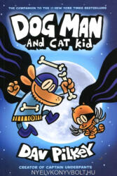 Dav Pilkey: Dog Man and Cat Kid (ISBN: 9781407192123)