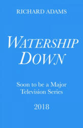 Watership Down - Richard Adams (ISBN: 9780141378947)
