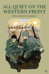 All Quiet on the Western Front - Erich Maria Remarque (ISBN: 9781912464173)