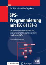 SPS-Programmierung Mit IEC 61131-3 - Karl-Heinz John, Michael Tiegelkamp (2009)