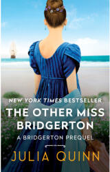 Other Miss Bridgerton - JULIA QUINN (ISBN: 9780062388209)