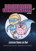 Jackson Saves an Owl (ISBN: 9788799506262)