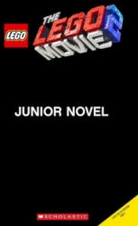 LEGO Movie 2 Junior Novel - Kate Howard (ISBN: 9781407189277)