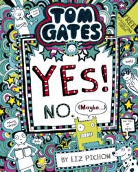 Tom Gates: Tom Gates: Yes! No. (ISBN: 9781407193502)