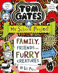 Tom Gates: Family Friends and Furry Creatures (ISBN: 9781407193540)