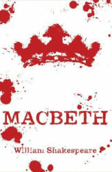 Macbeth - William Shakespeare (ISBN: 9781407193267)
