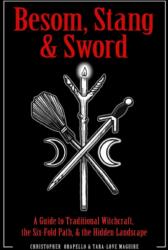 Besom, Stang & Sword (ISBN: 9781578636372)