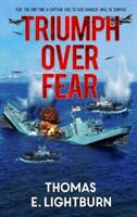 Triumph Over Fear (ISBN: 9781784655327)