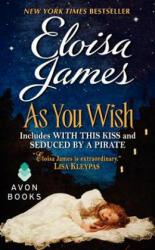 As You Wish - Eloisa James (ISBN: 9780062276964)