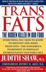 Trans Fats (ISBN: 9781501107313)