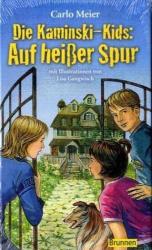 Die Kaminski-Kids - Auf heißer Spur - Carlo Meier (ISBN: 9783765519178)
