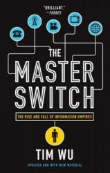 Master Switch - Tim Wu (2011)