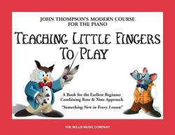 Teaching Little Fingers To Play (ISBN: 9780711951563)
