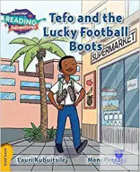 Tefo and the Lucky Football Boots Gold Band (ISBN: 9781107551411)