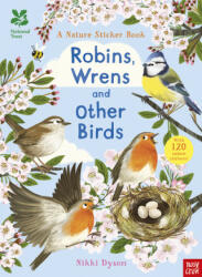 National Trust: Robins, Wrens and other British Birds - Nikki Dyson (ISBN: 9780857639301)