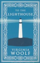 To the Lighthouse - Virginia Woolf (ISBN: 9781847496577)