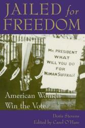 Jailed for Freedom: American Women Win the Vote (ISBN: 9780939165254)