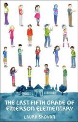 The Last Fifth Grade of Emerson Elementary (ISBN: 9780553521405)