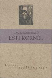 *Esti Kornél (2007)
