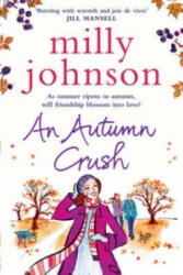 Autumn Crush - Milly Johnson (2011)