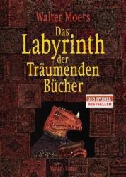 Das Labyrinth der Träumenden Bücher - Walter Moers (2011)