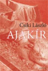 Csiki László: Ajakír (2008)