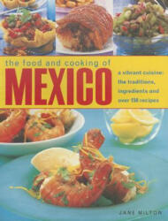 Food & Cooking of Mexico - Jane Milton (2012)