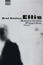 American Psycho - Bret Easton Ellis, Clara Drechsler, Harald Hellmann (2007)