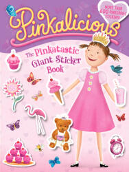Pinkalicious: The Pinkatastic Giant Sticker Book (2011)