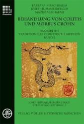 Behandlung von Colitis und Morbus Crohn - Barbara Kirschbaum, Josef Hummelsberger, Mazin Al-Khafaji (2011)