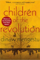Children of the Revolution - Dinaw Mengestu (2008)
