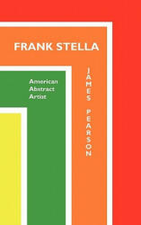 Frank Stella: American Abstract Artist (2011)