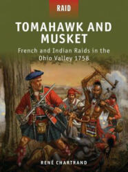 Tomahawk and Musket - René Chartrand (2012)