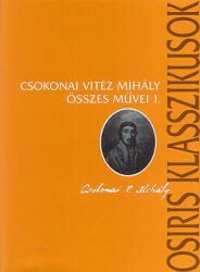 Csokonai Vitéz Mihály összes művei I-II (2003)