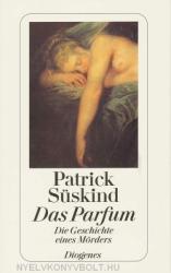 Patrick Süskind: Das Parfum (2003)