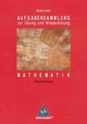 Mathematik, Aufgabensammlung zur Übung und Wiederholung, EURO - Helmut Postel (1998)