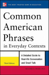 Common American Phrases in Everyday Contexts 3rd Edition (2011)