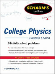 Schaum's Easy Outline of College Physics, Revised Edition - Frederick Bueche (2011)