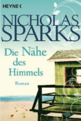 Die Nähe des Himmels - Nicholas Sparks, Adelheid Zöfel (2006)