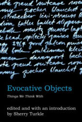 Evocative Objects - Sherry Turkle (2011)