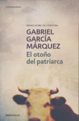 El otono del patriarca - Gabriel Garcia Marquez (2003)