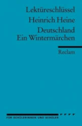 Lektüreschlüssel Heinrich Heine 'Deutschland. Ein Wintermärchen - Heinrich Heine (2003)