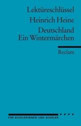 Lektüreschlüssel Heinrich Heine 'Deutschland. Ein Wintermärchen (2003)