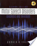 Motor Speech Disorders - Diagnosis & Treatment (2011)