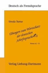 Übungen zum Wortschatz der deutschen Schriftsprache - Ursula Turtur (2004)