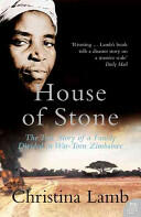 House of Stone - The True Story of a Family Divided in War-Torn Zimbabwe (2007)