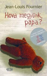 Hova megyünk papa? (2009)