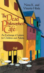 Dead Philosophers' Cafe - Vittorio Hosle (ISBN: 9780268008949)