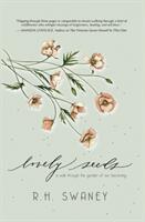 Lovely Seeds: A Walk Through the Garden of Our Becoming (ISBN: 9781771681483)